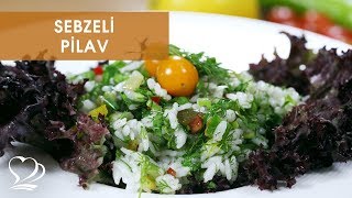 SEBZELİ PİLAV Tarifi [upl. by Gurango]