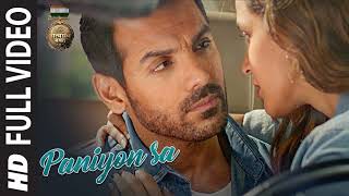 PANIYON SA Full Song  Satyameva Jayate  John Abraham  Aisha Sharma  Tulsi Kumar  Atif Aslam [upl. by Ahseken]