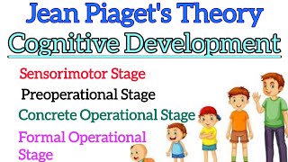 Master Jean Piagets Cognitive Development Theory Unlock Essential Insights Child Learning Success [upl. by Jerry]