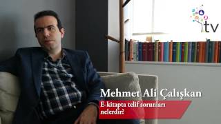 EKitapta Telif Sorunları Nelerdir Mehmet Ali Çalışkan [upl. by Paulsen639]