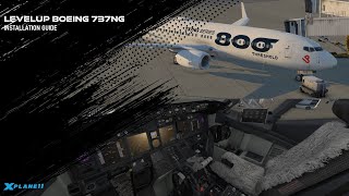 How to Download and Install Level Up Boeing 737NG for X Plane 11 [upl. by Woodsum374]