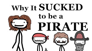 Why It Sucked to Be a Pirate [upl. by Merilee627]