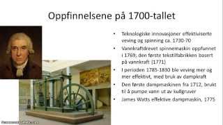 Opplysningstiden og revolusjonene  45  Den industrielle revolusjonen [upl. by Dahsar]