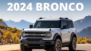 Built Wild A Deep Dive into the 2024 Ford Bronco [upl. by Ileyan]