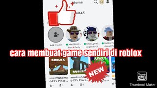 CARA MEMBUAT GAME SENDIRI DI ROBLOX [upl. by Newcomer]