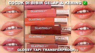 WARDAH GLASTING LIQUID LIP REVIEW  SWATCHES  COCOK BUAT BIBIR GELAP amp KERING 😍  Maria Soelisty [upl. by Notsej]