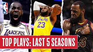 LeBron James TOP PLAYS  Last 5 Seasons [upl. by Jobie]