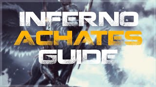 Inferno Achates Guide  Trial Guardian Raid [upl. by Aitnas]