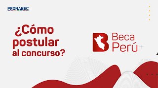 Beca Perú 2021 ¿Cómo postular al concurso [upl. by Zena]