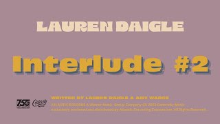 Lauren Daigle  Interlude 2 Official Audio [upl. by Eberhart651]