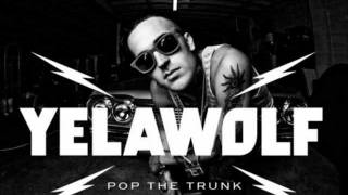 YELAWOLF POP THE TRUNKSLOWED DOWN [upl. by Findley]