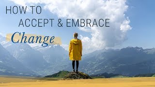 How to Accept and Embrace Change  Jack Canfield [upl. by Ainesey]