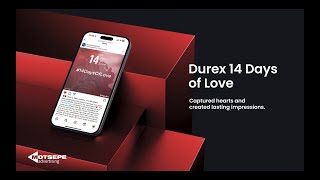 Motsepe Advertising x Durex  14 Days of Love [upl. by Cori]