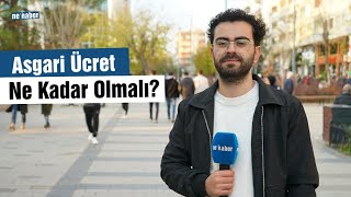 Asgari Ücret Ne Kadar Olmalı [upl. by Adriene]