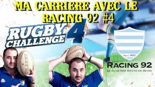 MA CARRIÈRE AVEC LE RACING 92 4  RUGBY CHALLENGE 4  PS5 [upl. by Euqinahs]