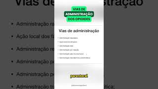 Vias de administrações dos opioides Farmacologia [upl. by Bayer885]