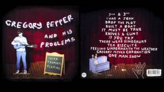 Gregory Pepper amp His Problems  With Trumpets Flaring Full Album [upl. by Nyvets421]