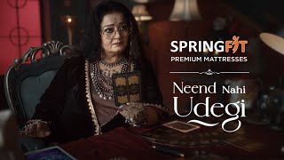 Chahe Jo bhi ho ab “Neend Nahi Udegi” with Springfit Premium Mattresses [upl. by Buell343]