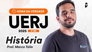 Hora da Verdade  UERJ 2º EQ  História [upl. by Hirsch973]