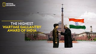 The Highest Wartime Gallantry Award Of India  Know Your Country  National Geographic [upl. by Sontich]