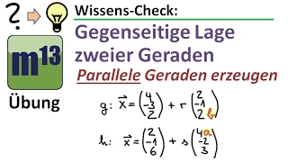 Gegenseitige Lage von Geraden Geraden so bestimmen dass sie parallel zueinander sind Übung [upl. by Nakashima]