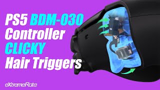 How to Install PS5 030 Controller Clicky Hair Triggers Kit  eXtremeRate [upl. by Marola]