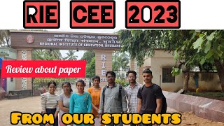 RIE CEE 2023  HOW WAS THE EXAM STUDENTS RESPONSE FROM RIE BHUBANESWAR CENTRE [upl. by Pillsbury]