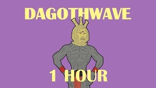 DAGOTHWAVE 1 HOUR [upl. by Ahsinoj539]