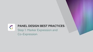 Flow Cytometry Panel Design Best Practices Step 1 Marker Expression and CoExpression [upl. by Nico]