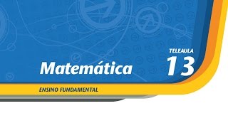 13  Usando padrões para medir  Matemática  Ens Fund  Telecurso [upl. by Plume890]