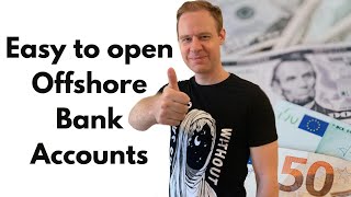 The easiest country to open an Offshore bank account in 2023 [upl. by Ailssa]