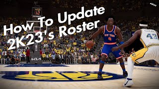 How To Update NBA 2K23s Roster To NBA 2K24s Roster [upl. by Morna567]