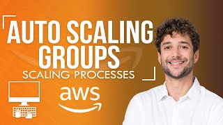 Scaling Processes In AWS Auto Scaling Groups Tutorial [upl. by Redna]