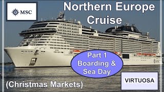 MSC  Christmas Markets Northern Europe Cruise Part 1 [upl. by Tegdirb609]