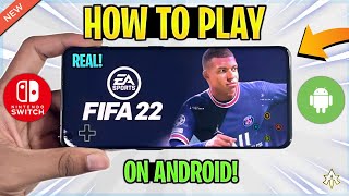 NEW Play FIFA 2022 On Android  FIFA 22 Android Gameplay [upl. by Ynnavoj]