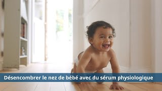 Comment désencombrer le nez de bébé avec du sérum physiologique [upl. by Aselehc]