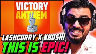 VICTORY ANTHEM by Khushi × Lashcurry Reaction  AFAIK [upl. by Adnyc970]