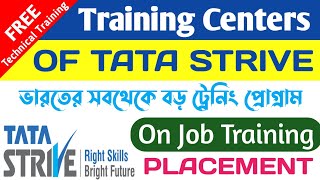 Tata Strive Training Centres and Trade  On Job Training and Placement  Technical Training [upl. by Yanad257]