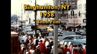 Binghamton New York 8mm from 1958 [upl. by Michail725]