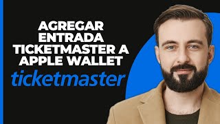 Cómo Añadir un Ticket de Ticketmaster a Apple Wallet Nueva Actualización 2024 [upl. by Oderfodog432]