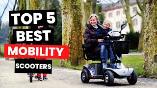 Top 5 BEST Mobility Scooters 2024 [upl. by Ragan]