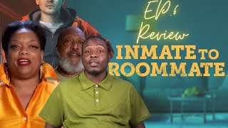 Inmate To Roommate Season 2 EP6RECAP [upl. by Fevre]