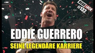 132 Eddie Guerrero  Seine legendäre Karriere Ein Rückblick auf den ehemaligen WWEChampion [upl. by Irpac640]