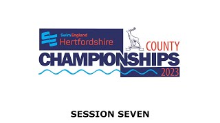 Swim England Hertfordshire County Championships 2023  Session Seven [upl. by Orfield]