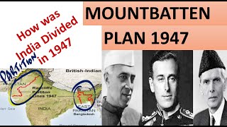 MOD42 Mountbatten Plan and Partition of India [upl. by Murat521]