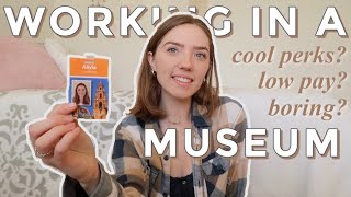 My Experience Working In A Museum  Anthropology Major Talks Museum Job Opportunities Pros amp Cons [upl. by Ozner]