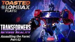 Transformers Beyond Reality  Part 02  Assaulting the farm [upl. by Karissa]