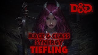 DampD 5e Race amp Class Synergy  Tiefling [upl. by Zsolway99]