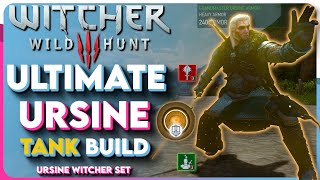 Ultimate Ursine Witcher 3 TANK Build  Ursine Combat Build Witcher 3 Next Gen Build [upl. by Eirallih673]