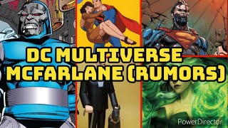 NEW DC Multiverse  Rumors  Mcfarlane DC Multiverse [upl. by Ecilahs]